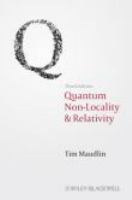 Quantum non-locality and relativity metaphysical intimations of modern physics /