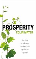 Prosperity : better business makes the greater good /
