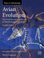 Avian evolution : the fossil record of birds and its paleobiological significance /
