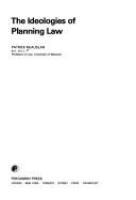 The ideologies of planning law /