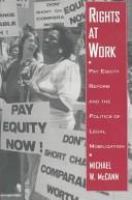 Rights at work : pay equity reform and the politics of legal mobilization /