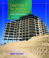 Essentials of soil mechanics and foundations : basic geotechnics /