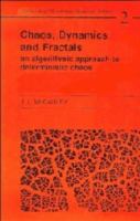 Chaos, dynamics, and fractals : an algorithmic approach to deterministic chaos /