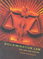 Discrimination law : text, cases and materials /