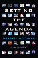 Setting the agenda : the mass media and public opinion /