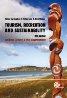 Tourism, recreation and sustainability linking culture and the environment