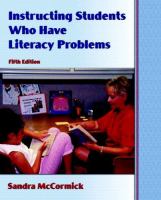 Instructing students who have literacy problems /