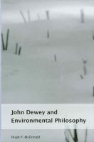 John Dewey and environmental philosophy /