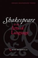 Shakespeare and the arts of language /