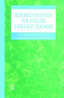 Research methods for English language teachers /