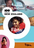 100 essential New Zealand films /