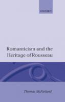 Romanticism and the heritage of Rousseau /