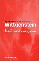 Routledge philosophy guidebook to Wittgenstein and the Philosophical investigations /