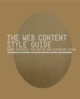 The Web content style guide : the essential reference for online writers, editors and managers /