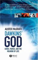 Dawkins' God : genes, memes, and the meaning of life /