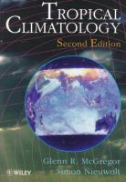 Tropical climatology : an introduction to the climates of the low latitudes /