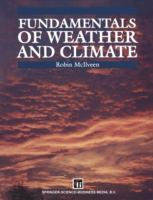 Fundamentals of weather and climate /