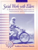 Social work with elders : a biopsychosocial approach to assessment and intervention /