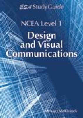 Level 1 design and visual communication study guide /