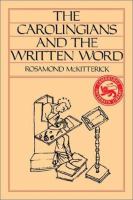 The Carolingians and the written word /