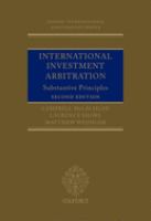 International investment arbitration : substantive principles /