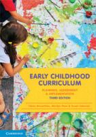 Early childhood curriculum : planning, assessment and implementation /