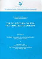 The 21st century courts : old challenges and new /