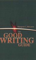 The good writing guide /