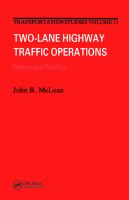 Two-lane highway traffic operations : theory and practice /