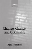 Change, chance, and optimality /