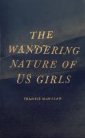 The wandering nature of us girls /