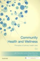 Community health and wellness : principles of primary health care /