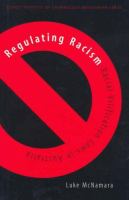 Regulating racism : racial vilification laws in Australia /