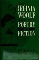 Virginia Woolf and the poetry of fiction /