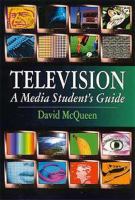 Television : a media student's guide /