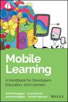Mobile learning : a handbook for developers, educators, and learners /