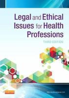 Legal and ethical issues for health professions /
