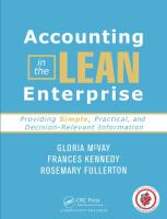Accounting in the lean enterprise : providing simple, practical, and decision-relevant Information /