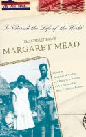 To cherish the life of the world : selected letters of Margaret Mead /