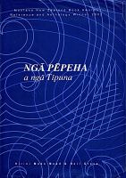 Ngā pēpeha a ngā tīpuna = The sayings of the ancestors / nā Hirini Moko Mead rāua ko Neil Grove.