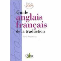 Guide anglais-français de la traduction /