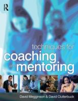 Techniques for coaching and mentoring /