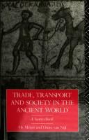 Trade, transport, and society in the ancient world : a sourcebook /
