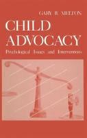 Child advocacy : psychological issues and interventions /