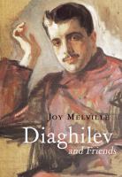 Diaghilev and friends /