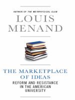 The marketplace of ideas : [reform and resistance in the American university] /