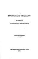 Poetics and visuality : a trajectory of contemporary Brazilian poetry /