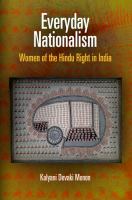 Everyday nationalism : women of the Hindu right in India /
