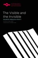 The visible and the invisible : followed by working notes /