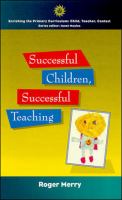 Successful children, successful teaching /